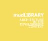 Zunft Luisa - 2023 - mudLIBRARY - Architecture in the development context.pdf.jpg