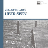 Leitner-2022-Zukunftsdialog ueber Seen-vor.pdf.jpg