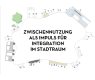 Giffinger Anna - 2021 - Zwischennutzung als Impuls fuer Integration im Stadtraum.pdf.jpg